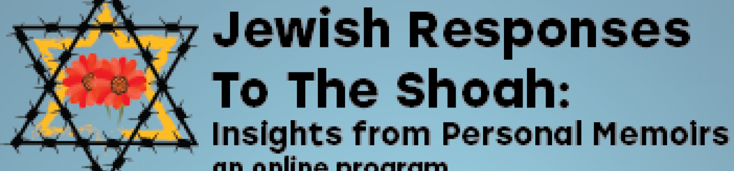 Jewish Responses to the Shoah graphic with Star of David